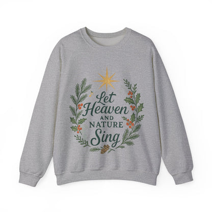 Let Heaven and Nature Sing Crewneck Sweatshirt