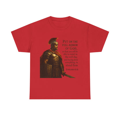 Ephesians 6:13 "Put on the full armor of God" Christian Print Tee