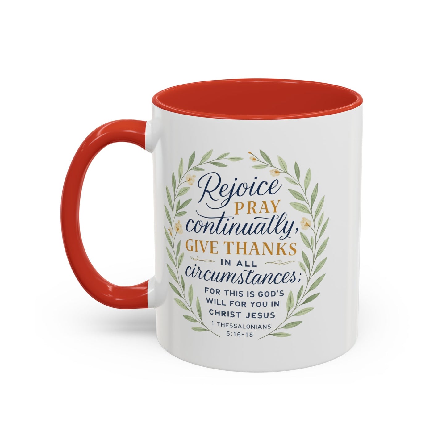 Inspirational Floral Coffee Mug - Rejoice, Pray, Give Thanks