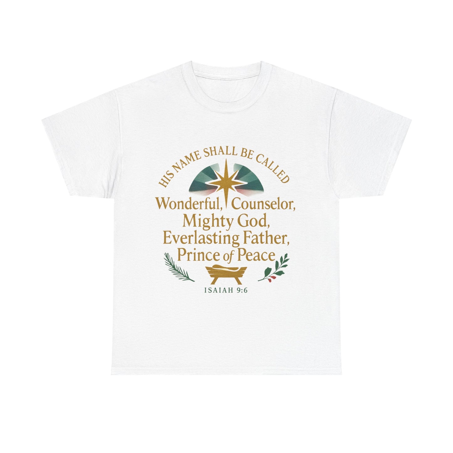 Christian Inspirational Unisex Tee - 'His Name Shall Be Called' Isaiah 9:6