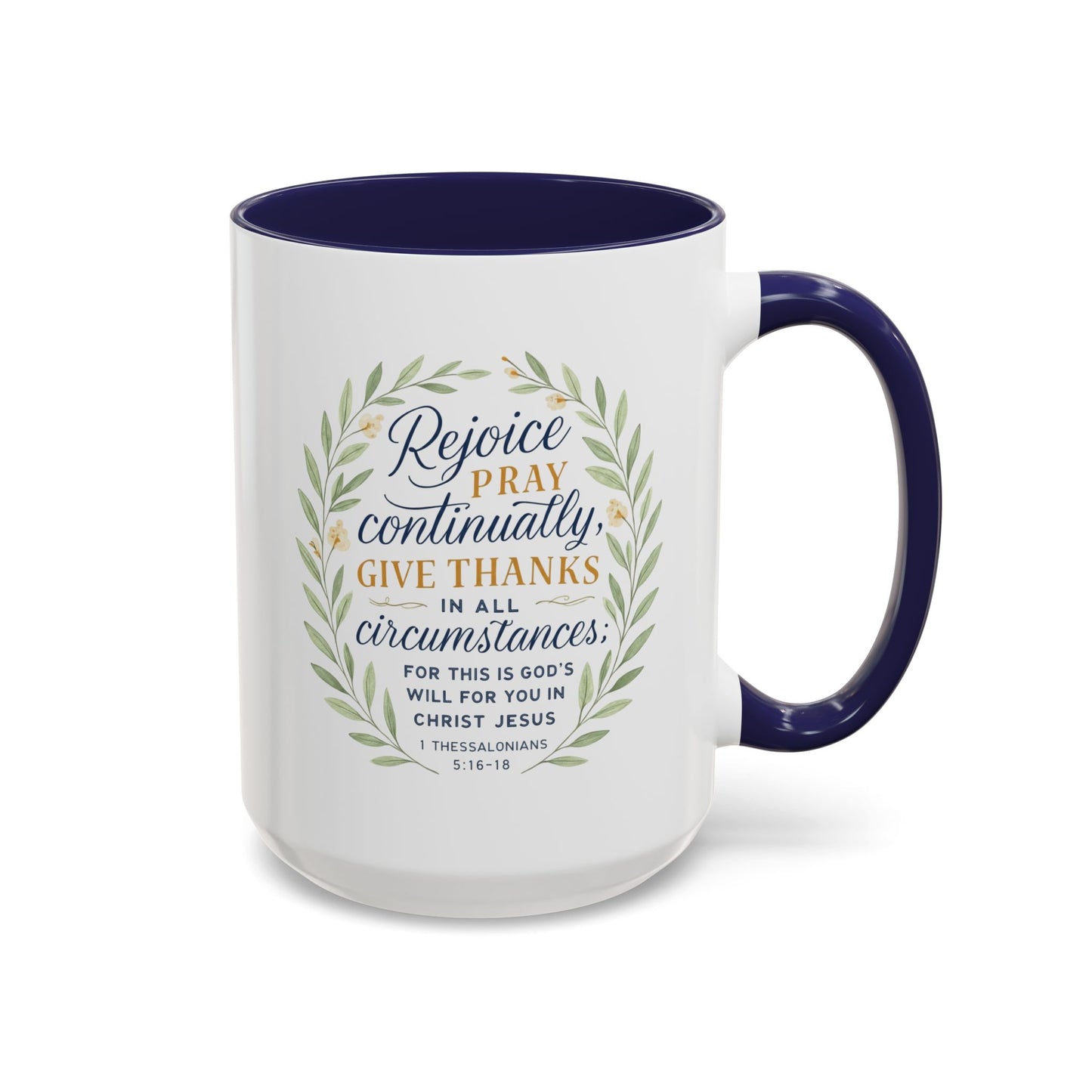Inspirational Floral Coffee Mug - Rejoice, Pray, Give Thanks