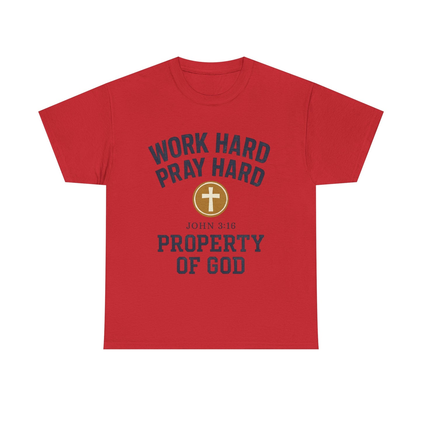 Work Hard Pray Hard Faith-Inspired Unisex Heavy Cotton Tee