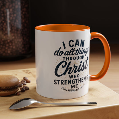 "I Can Do All Things Through Christ" - Inspirational Christian Coffee Mug