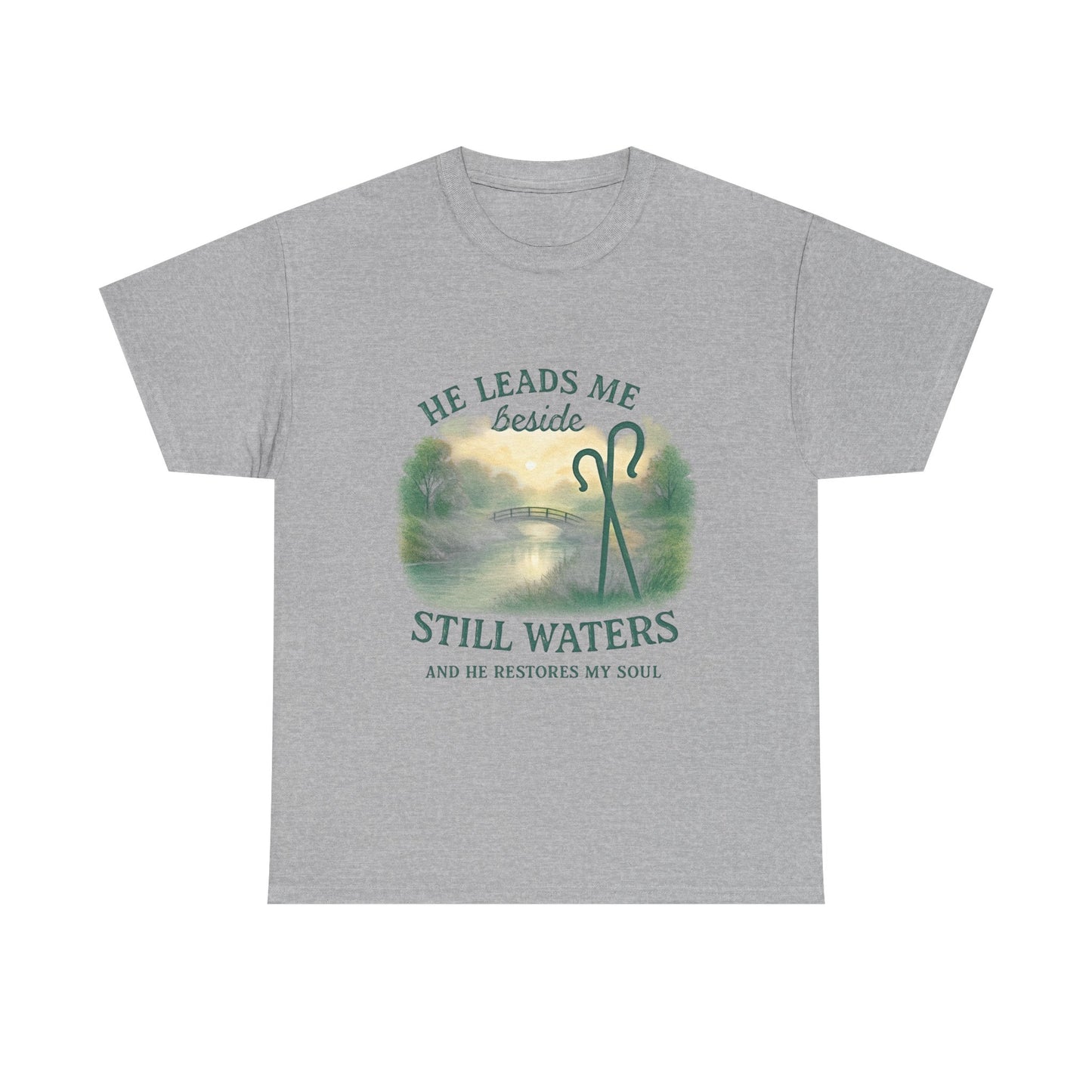 "He Leads Me Beside Still Waters", Faith-Based Tee, Christian Apparel, Inspirational Shirt, Relaxed Fit T-Shirt