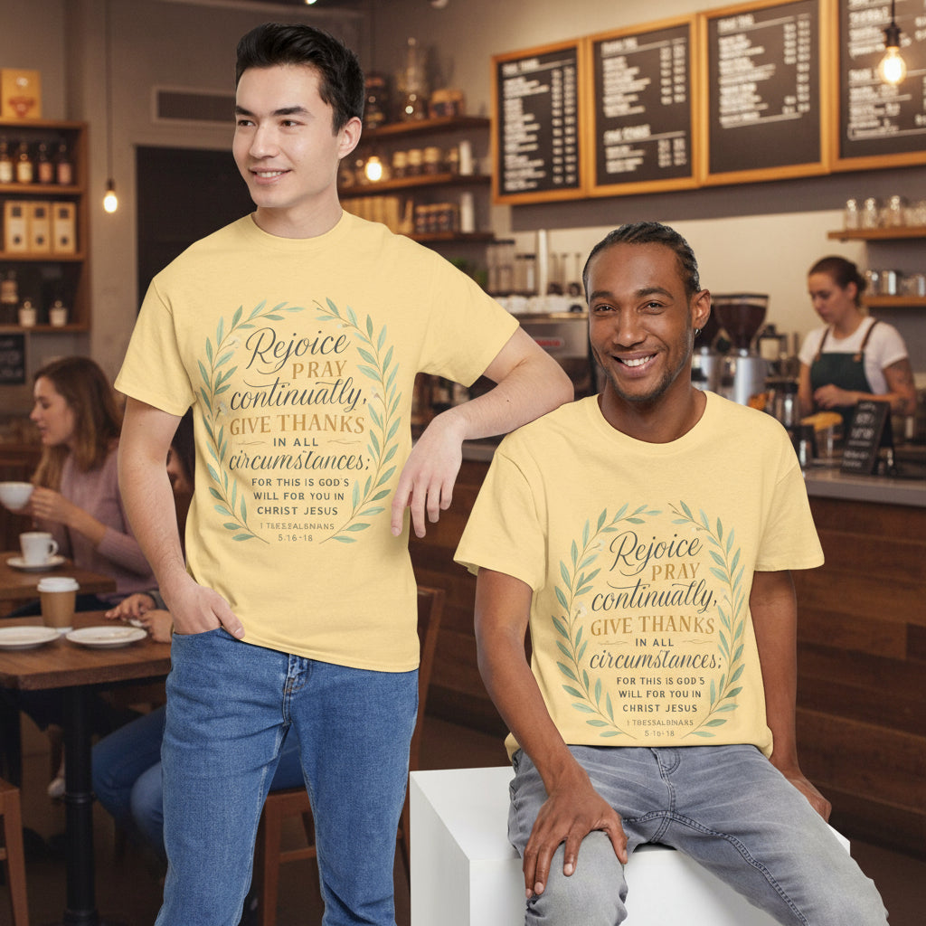 Inspirational T-Shirt: Rejoice, Pray, Give Thanks - Unisex Tee