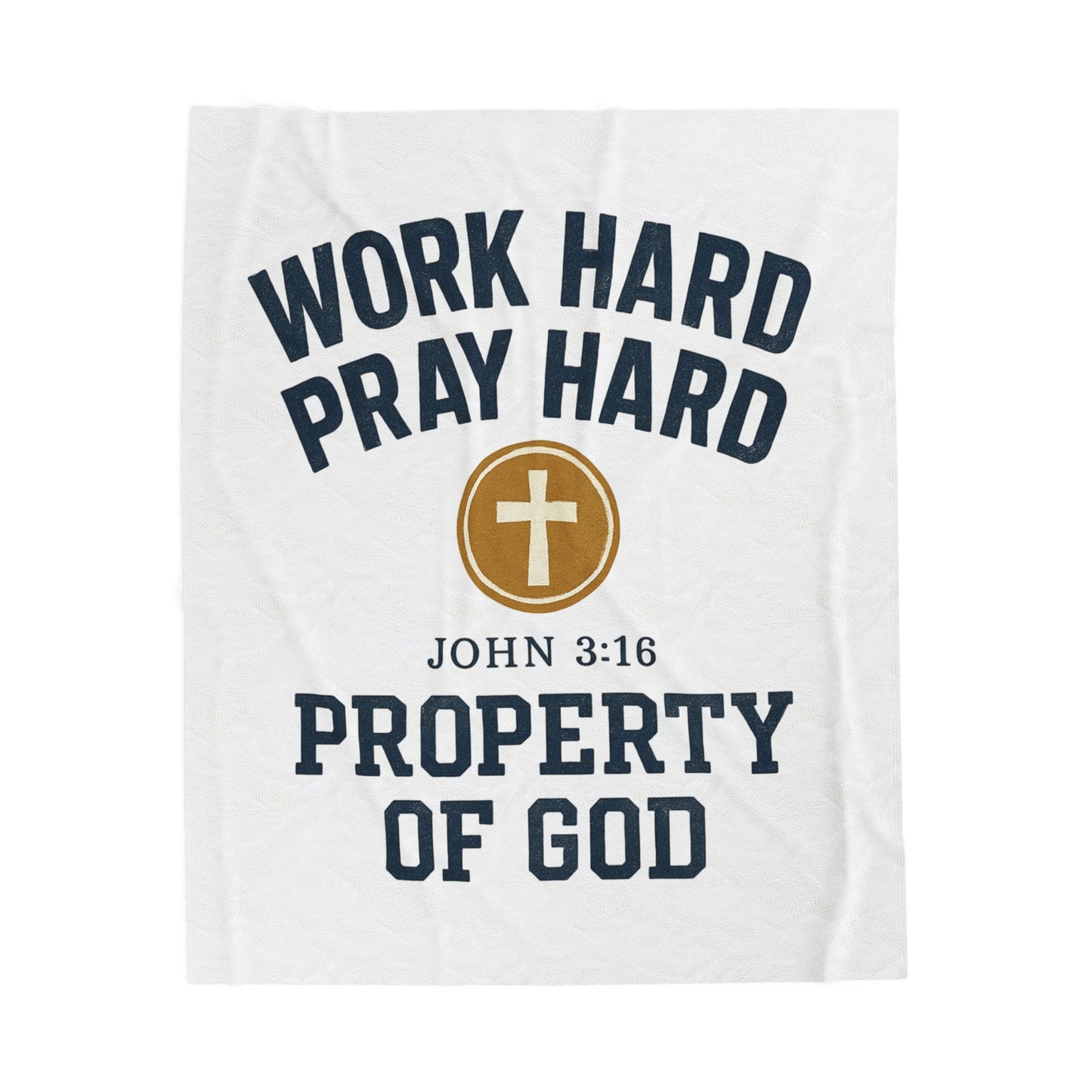 Christian Inspirational Velveteen Plush Blanket - "Work Hard Pray Hard"