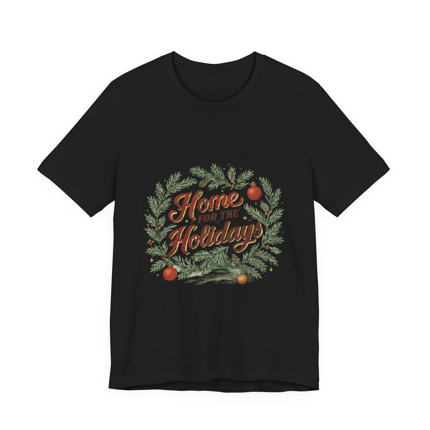 "Home for the Holidays" Unisex Jersey Short Sleeve Tee