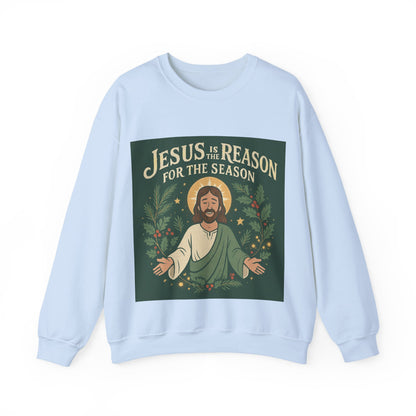 "Jesus is the Reason for the Season" - Crewneck Sweatshirt, Christmas Sweatshirt, Unisex Christmas Gift,