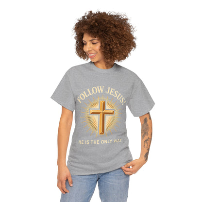 "Follow Jesus" Christian Faith Unisex Heavy Cotton Tee, Inspiration Apparel