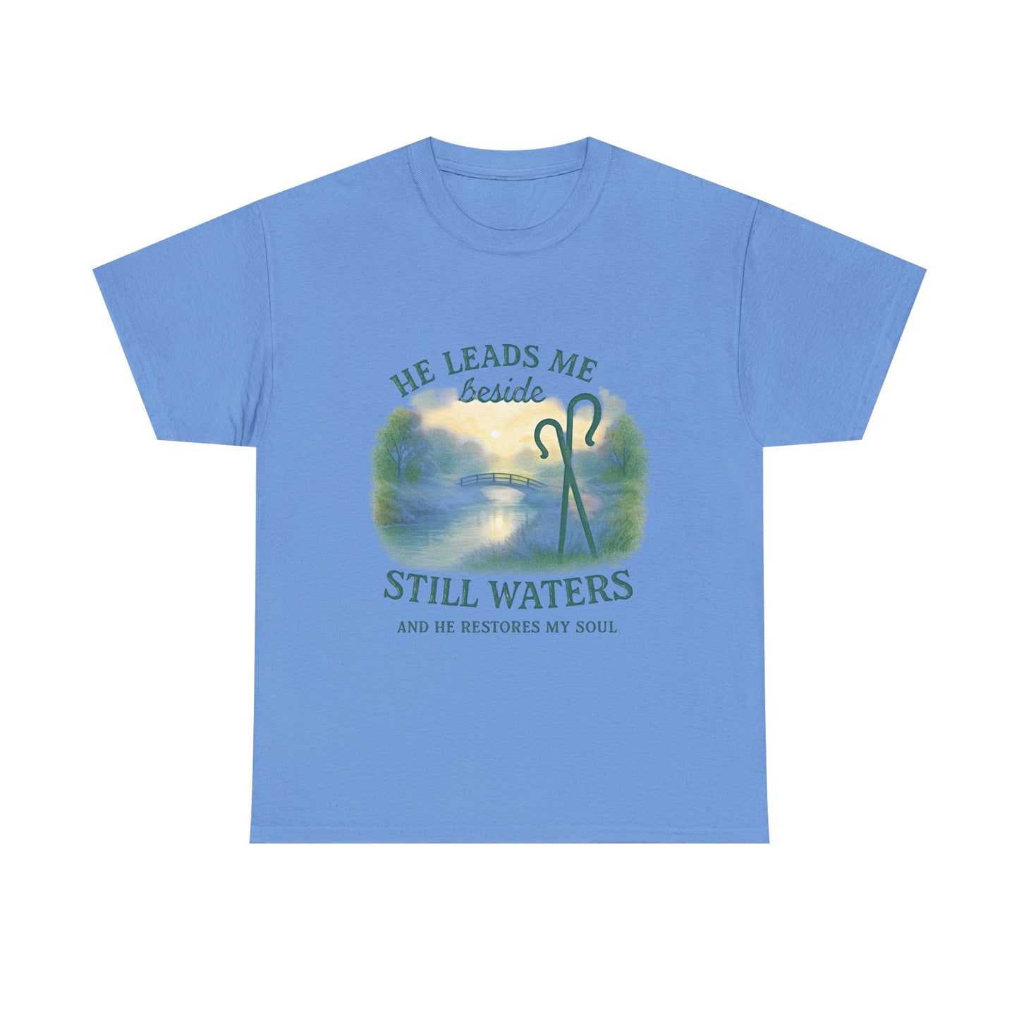 "He Leads Me Beside Still Waters", Faith-Based Tee, Christian Apparel, Inspirational Shirt, Relaxed Fit T-Shirt