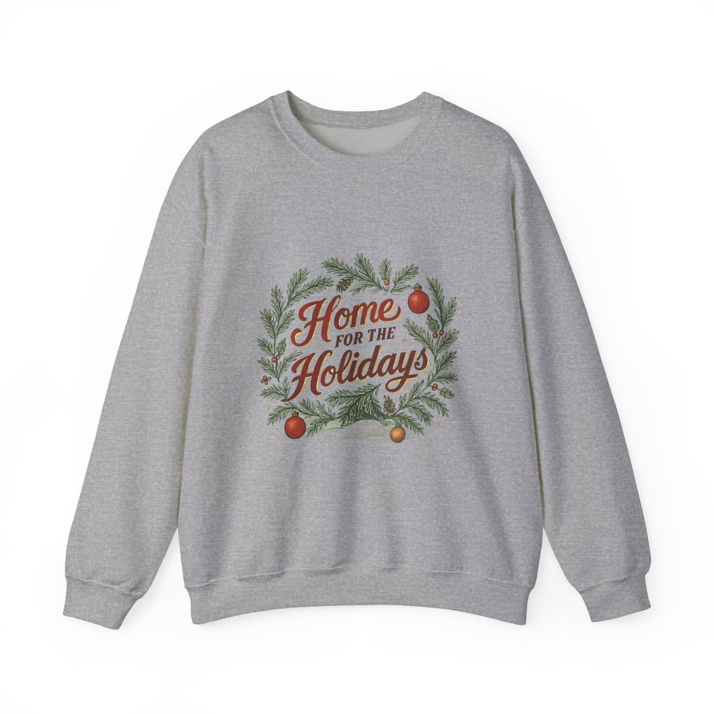 Christmas Sweatshirt Home for the Holidays