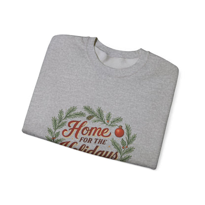 Christmas Sweatshirt Home for the Holidays