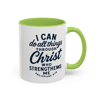 "I Can Do All Things Through Christ" - Inspirational Christian Coffee Mug