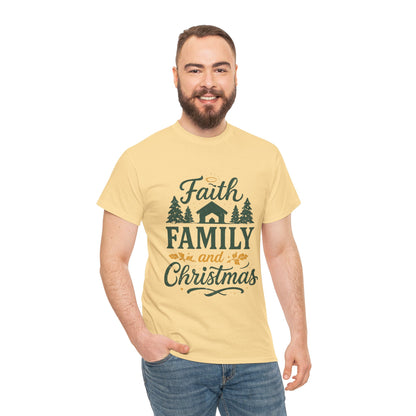 Faith, Family, and Christmas Unisex Heavy Cotton Tee
