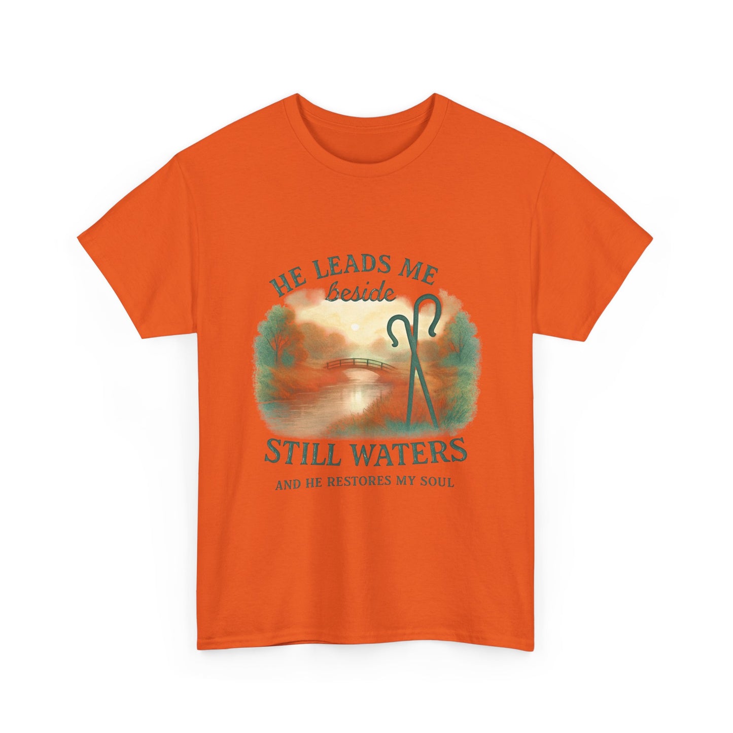 "He Leads Me Beside Still Waters", Faith-Based Tee, Christian Apparel, Inspirational Shirt, Relaxed Fit T-Shirt