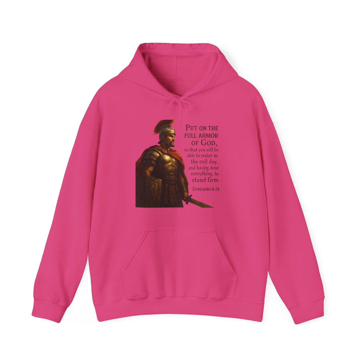 "Put on the full armor of God" - Christian Hoodie - Unisex Sweatshirt
