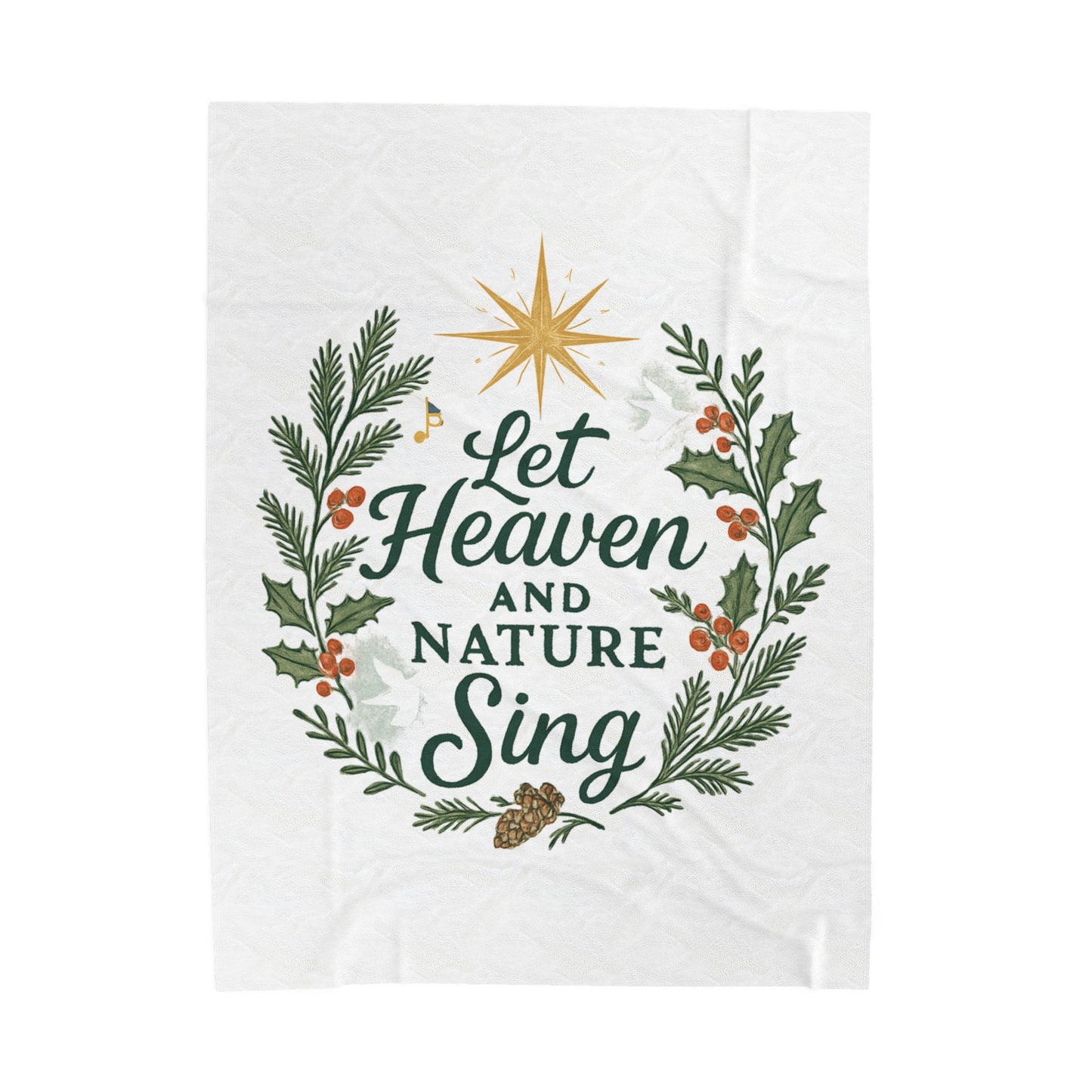 Let Heaven and Nature Sing Velveteen Plush Blanket