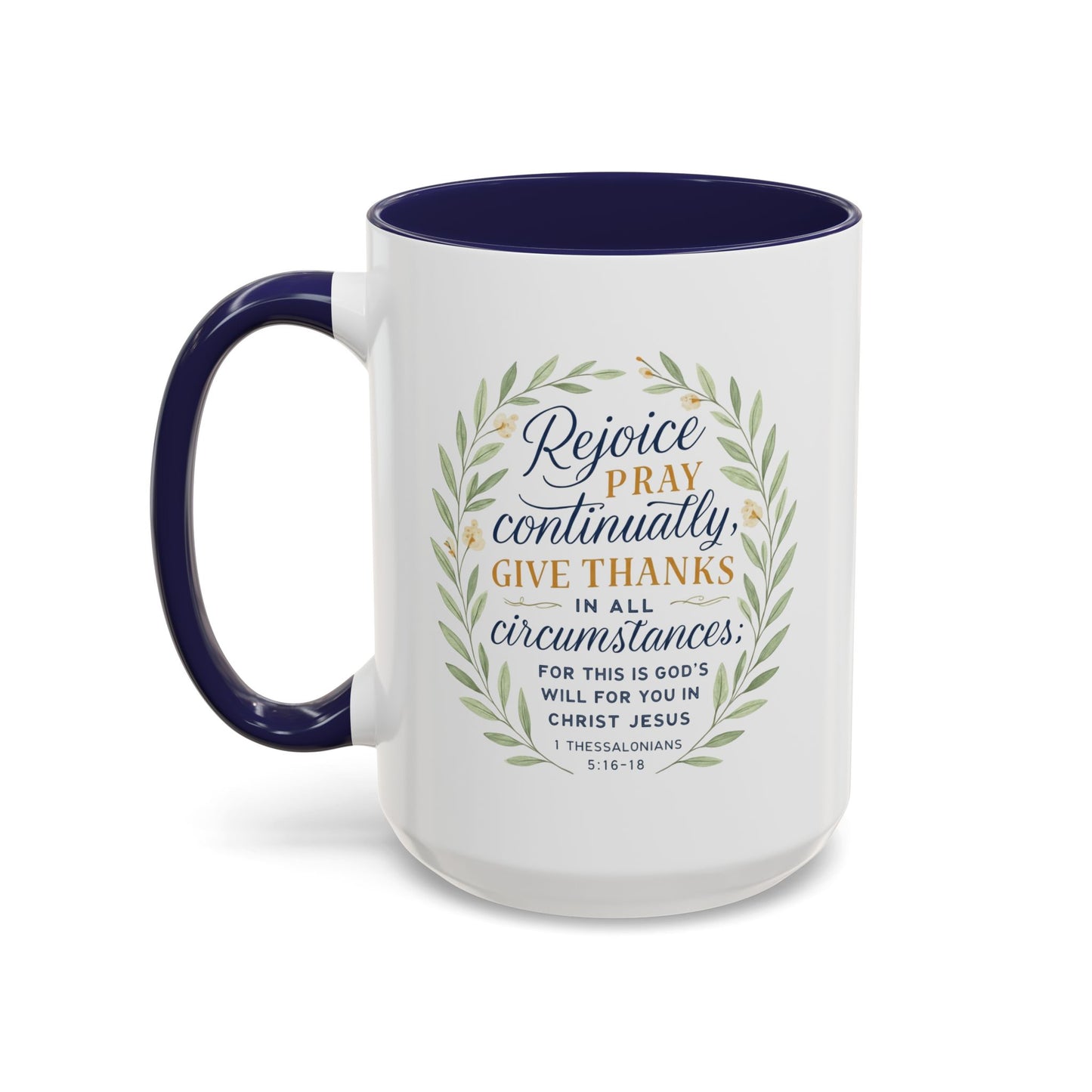 Inspirational Floral Coffee Mug - Rejoice, Pray, Give Thanks