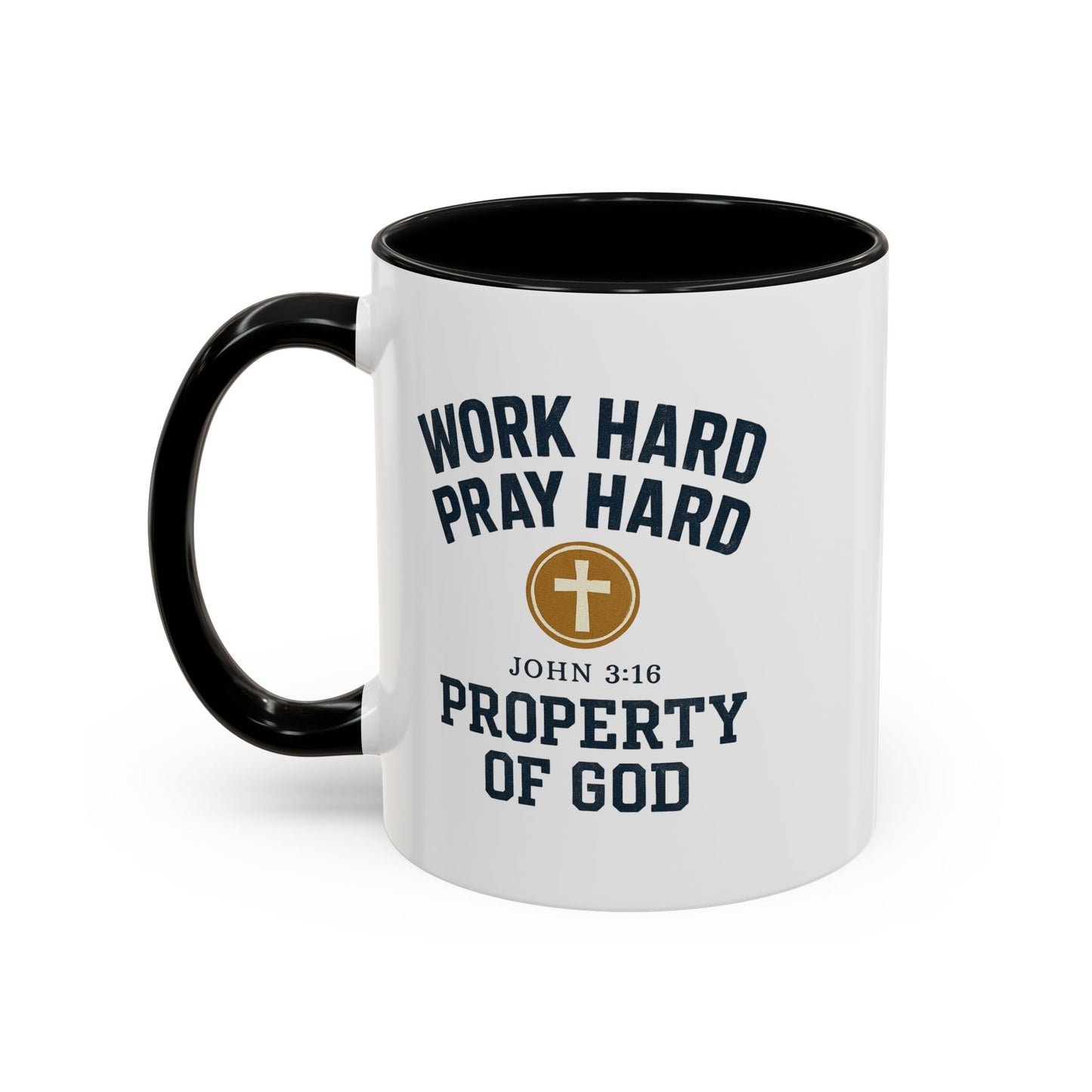 "Work Hard, Pray Hard" Inspirational Coffee Mug (11, 15oz)