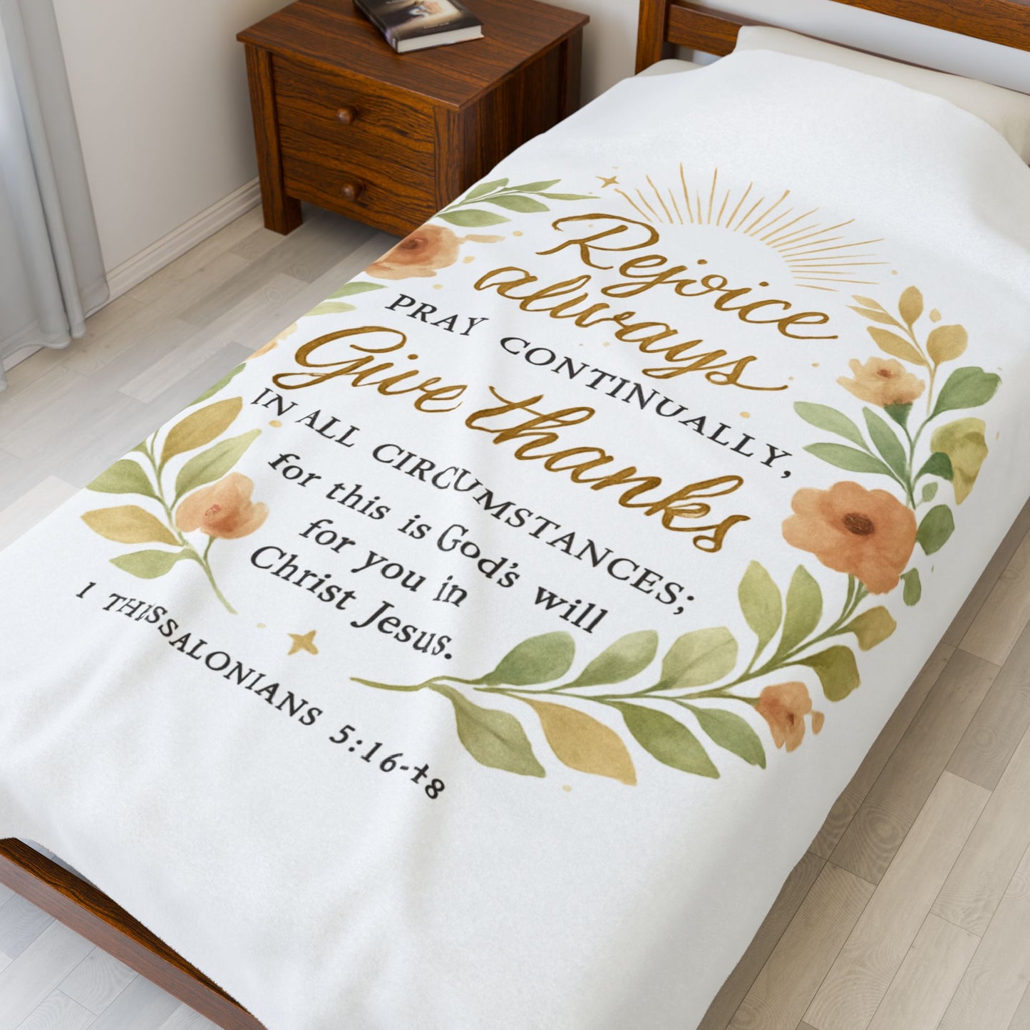 Rejoice Always, Pray Continuously, Give Thanks - Inspirational Velveteen Plush Blanket