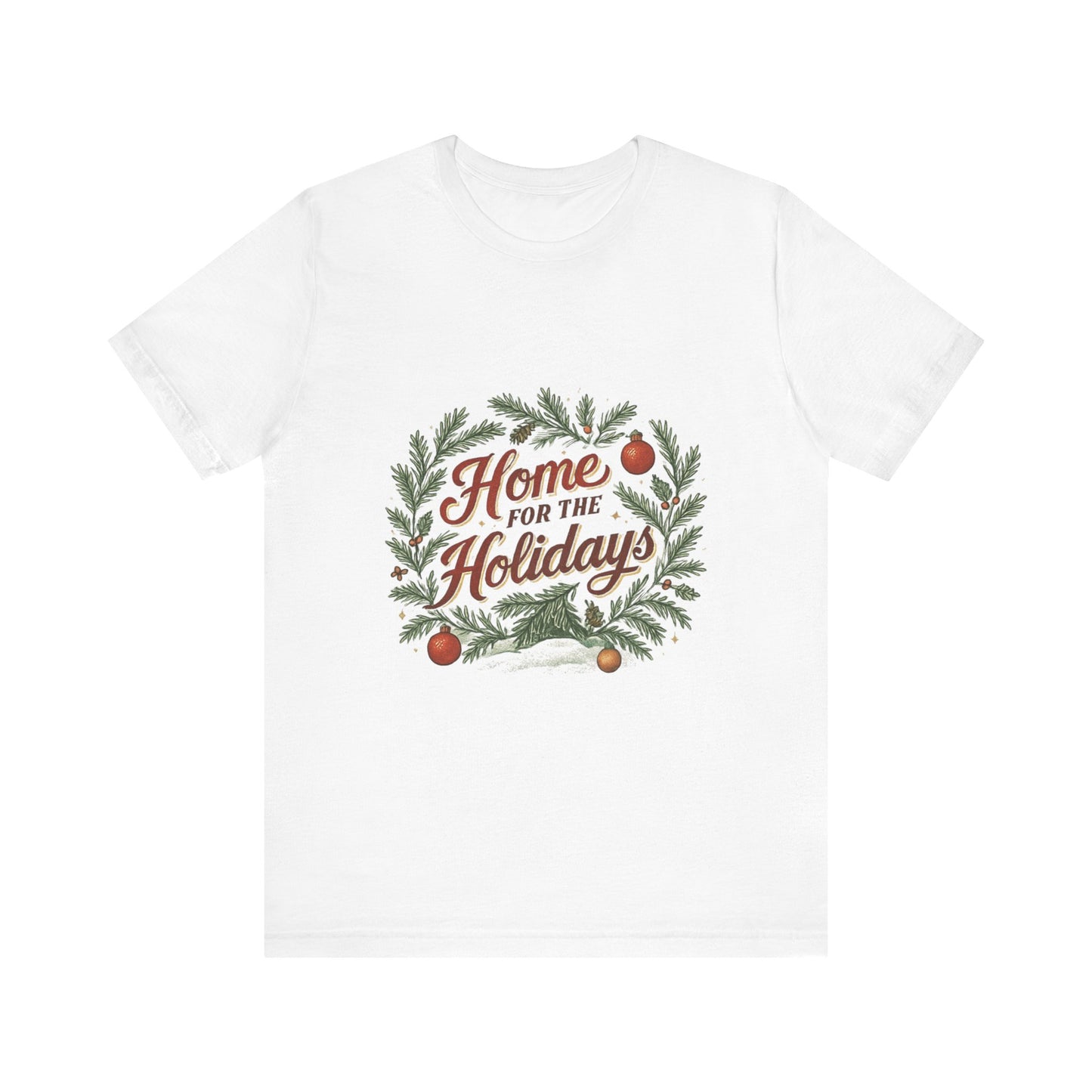 "Home for the Holidays" Unisex Jersey Short Sleeve Tee