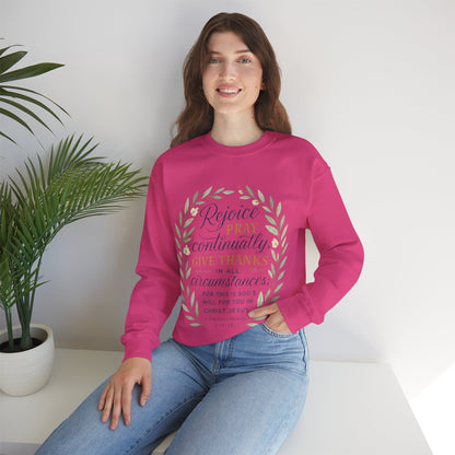 "Rejoice Always, Pray Continuously, Give Thanks" = Faith-Inspired Crewneck Sweatshirt
