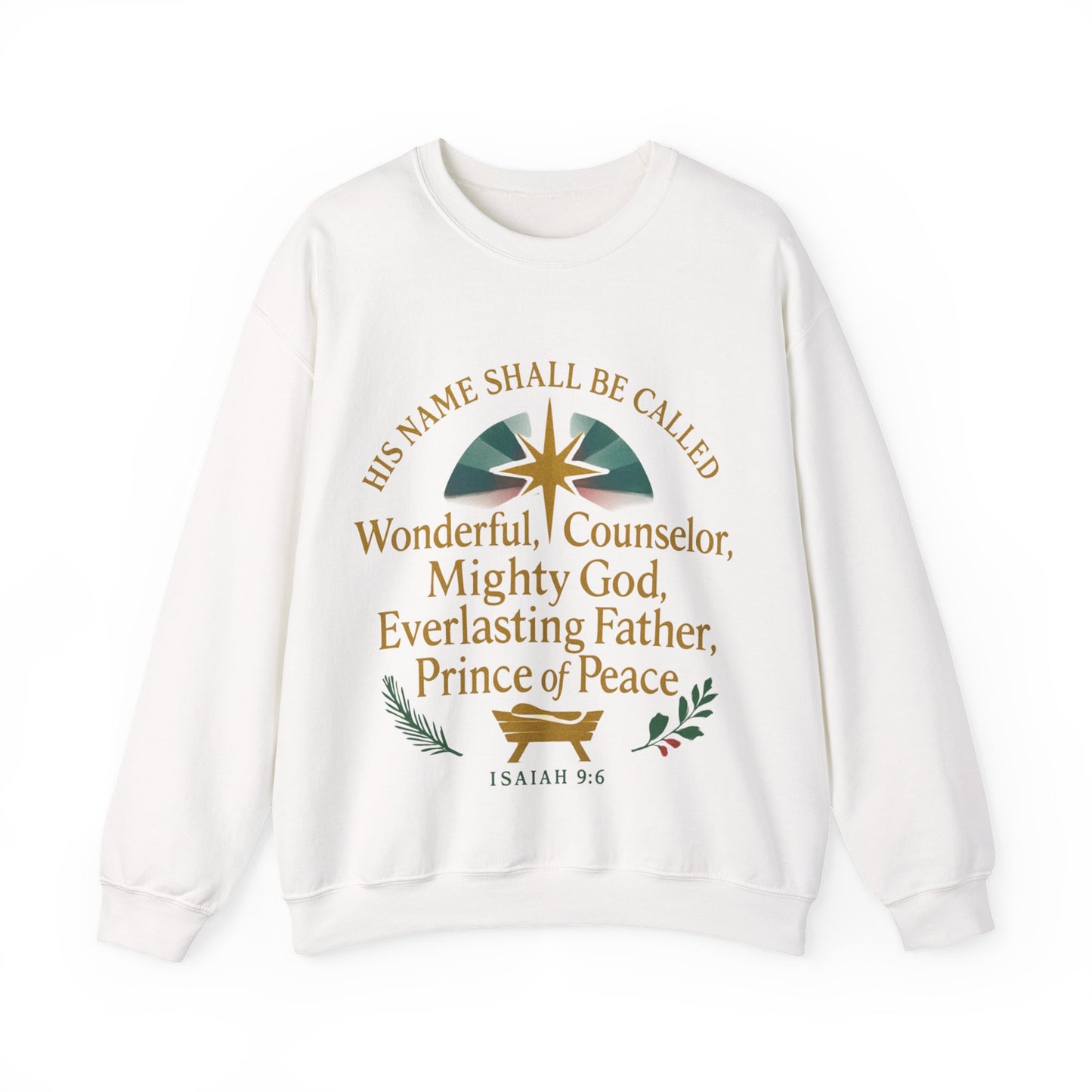 Faith-Inspired Crewneck Sweatshirt - Isaiah 9:6