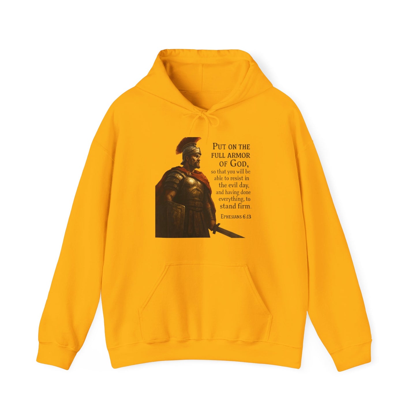 "Put on the full armor of God" - Christian Hoodie - Unisex Sweatshirt