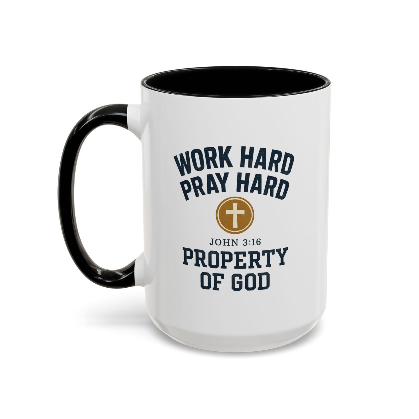 "Work Hard, Pray Hard" Inspirational Coffee Mug (11, 15oz)