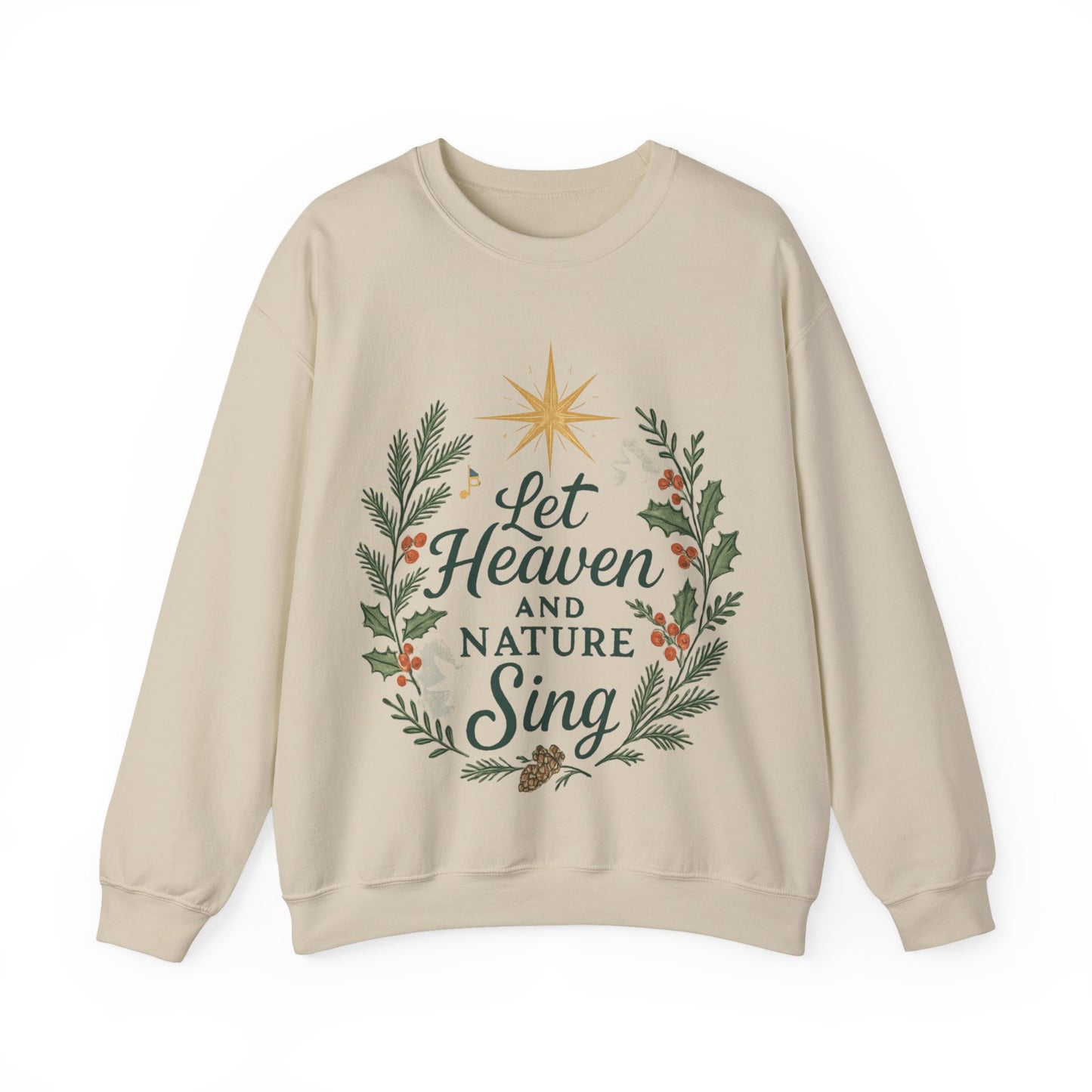 Let Heaven and Nature Sing Crewneck Sweatshirt