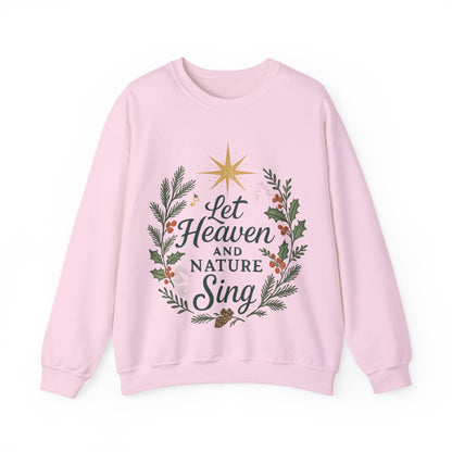 Let Heaven and Nature Sing Crewneck Sweatshirt