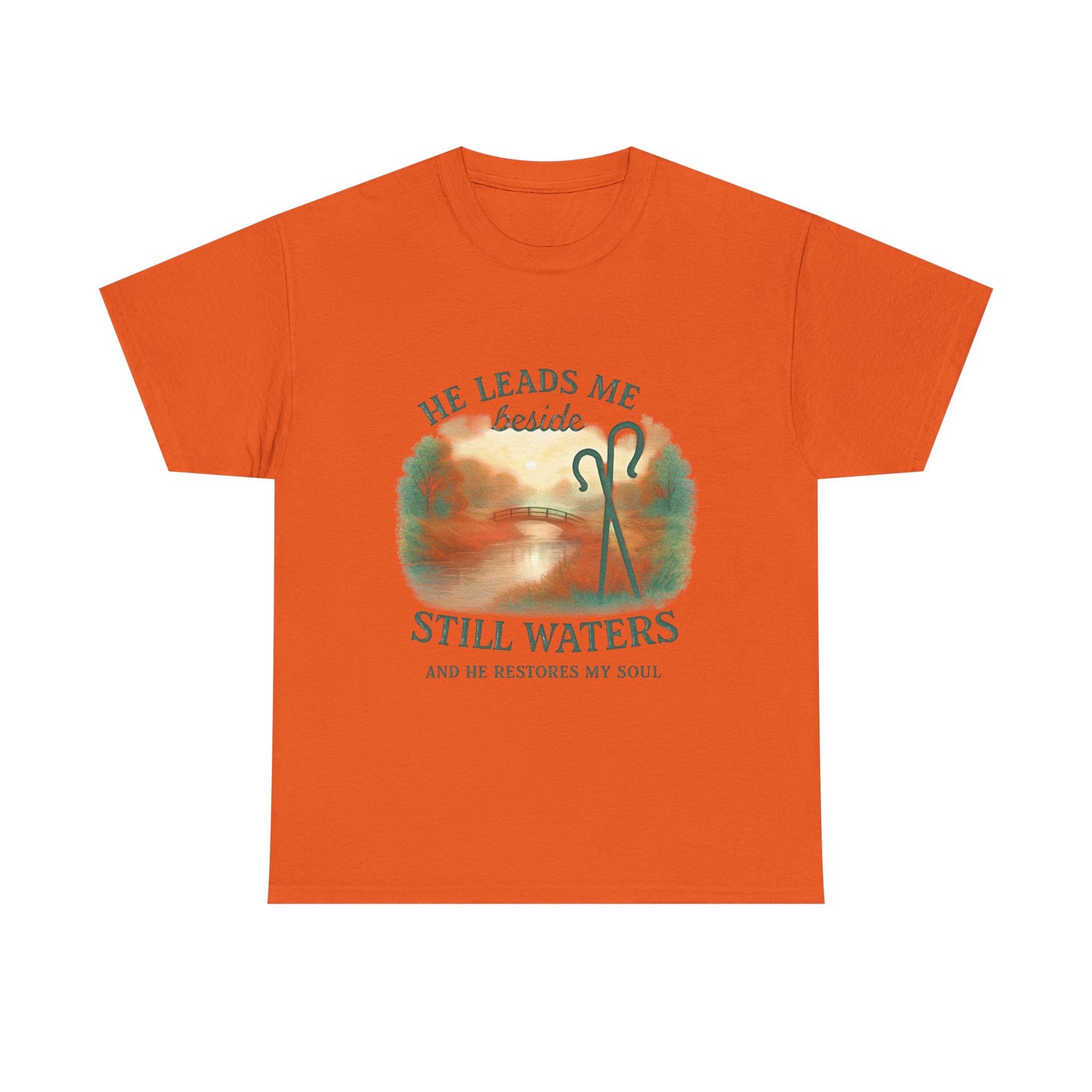 "He Leads Me Beside Still Waters", Faith-Based Tee, Christian Apparel, Inspirational Shirt, Relaxed Fit T-Shirt