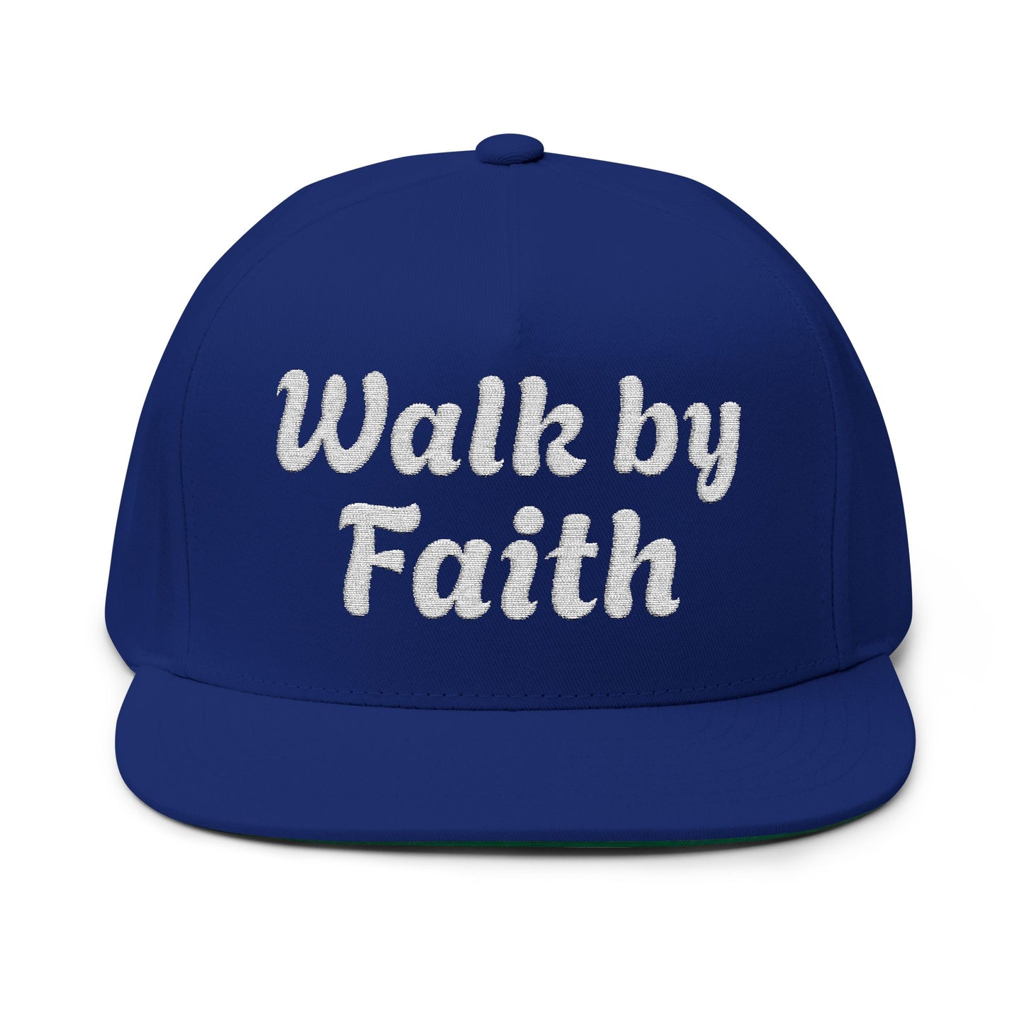 "Walk by Faith" - Flat Bill Cap (Embroidery)