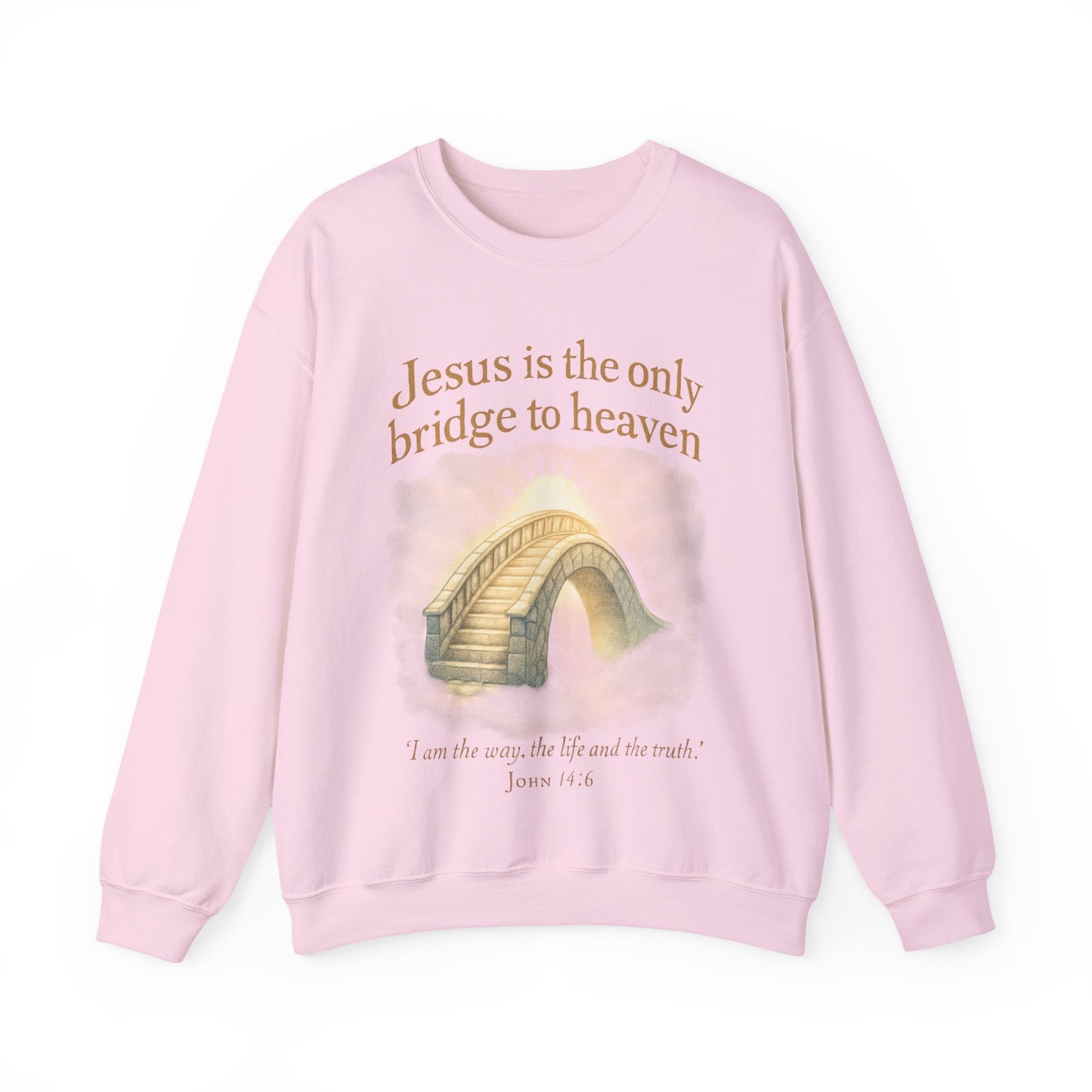 "Jesus is the Only Bridge to Heaven" Faith-Inspired Crewneck Sweatshirt