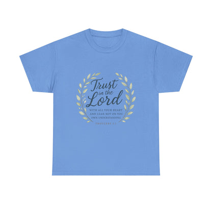 " Trust in the Lord" - Faith-Inspired Unisex Tee - Comfortable Cotton Shirt, Everyday Wear