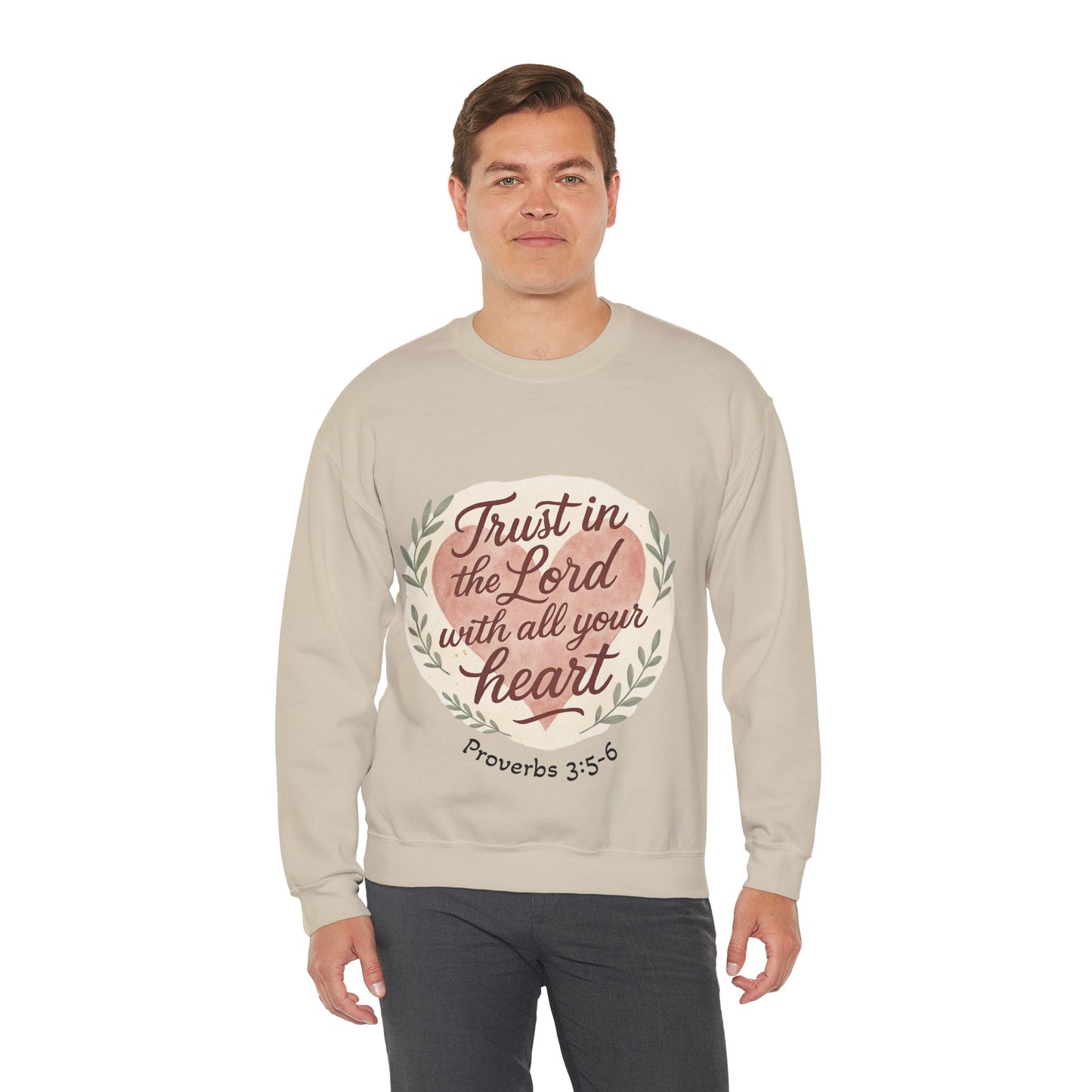 Trust in the Lord with All Your Heart Crewneck Sweatshirt