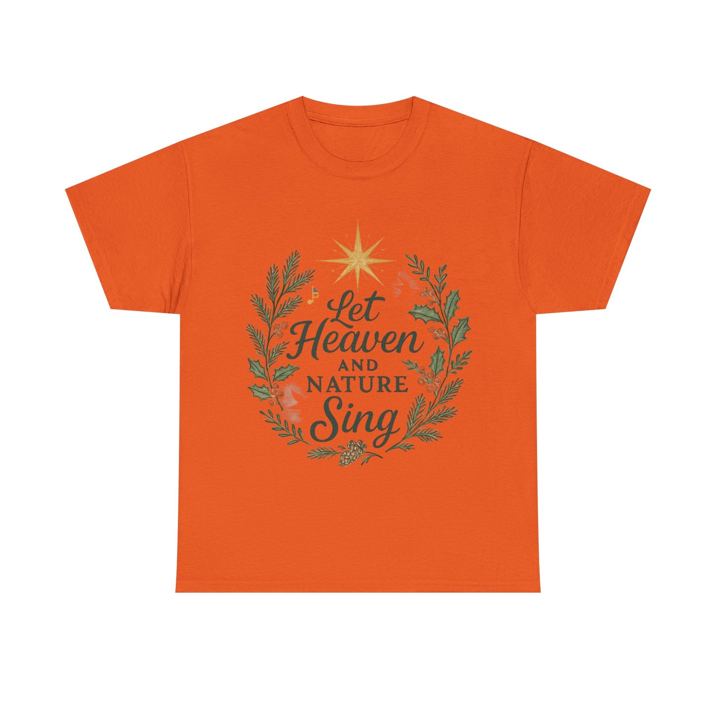 Let Heaven and Nature Sing Christmas Tee