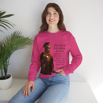 Ephesians 6:13 "Put on the full armor of God" - Faith-Inspired Unisex Crewneck Sweatshirt -
