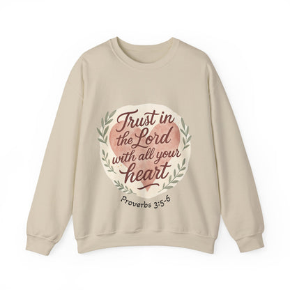 Trust in the Lord with All Your Heart Crewneck Sweatshirt