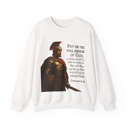 Ephesians 6:13 "Put on the full armor of God" - Faith-Inspired Unisex Crewneck Sweatshirt -