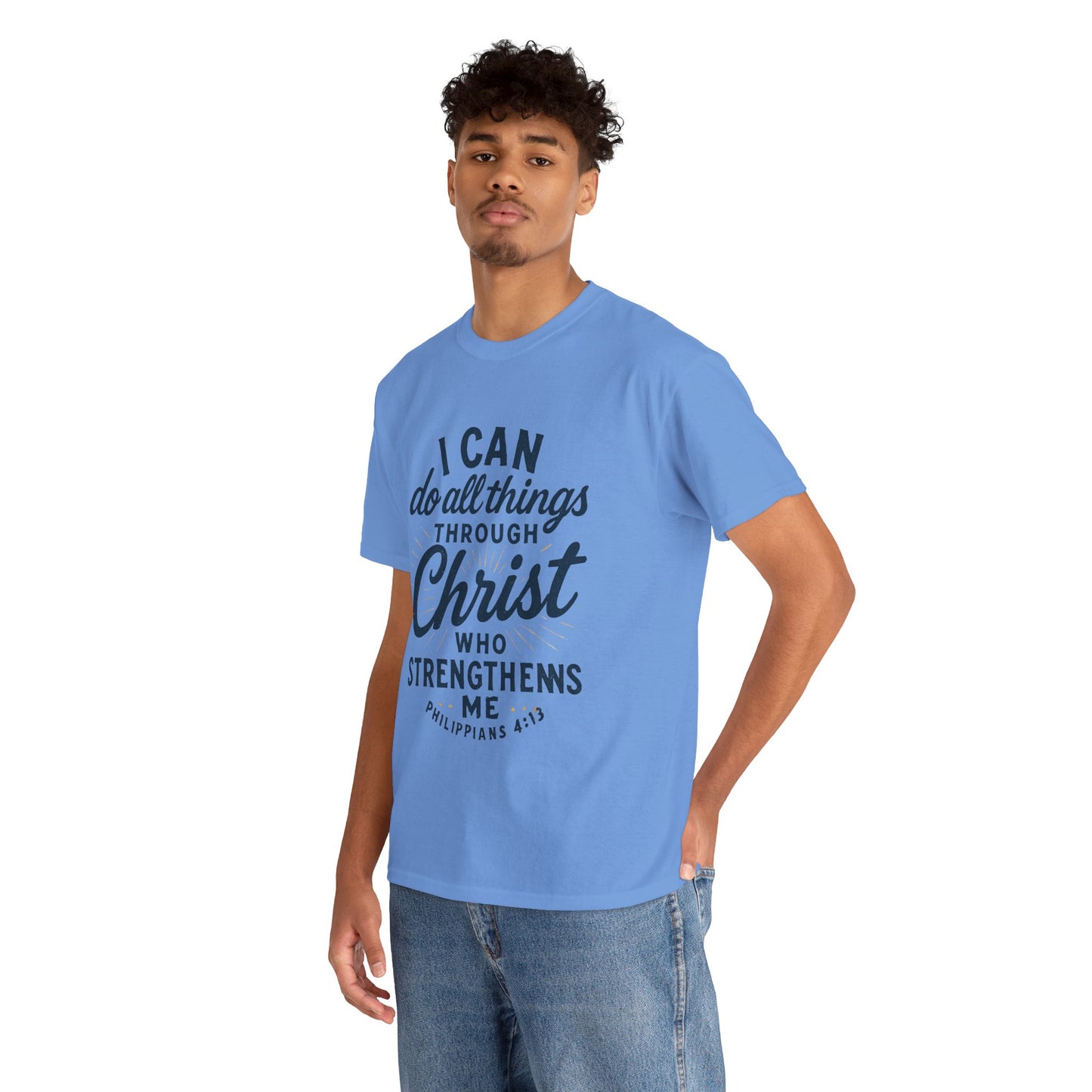 "I Can Do All Things Through Christ" - Inspirational Tee