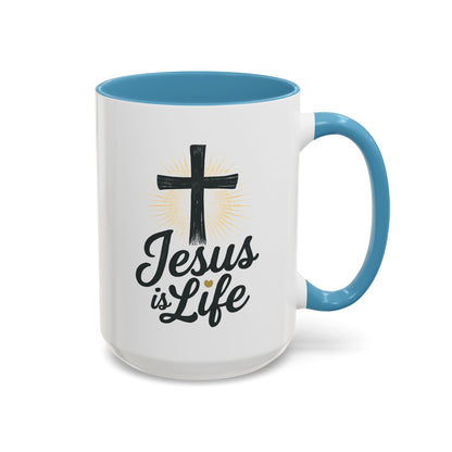 "Jesus is Life" - Christian Accent Coffee Mug - Inspirational 11oz & 15oz