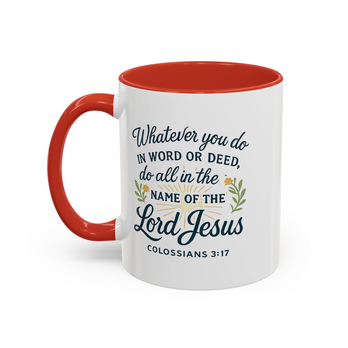 Colossians 3:17 Inspirational Coffee Mug