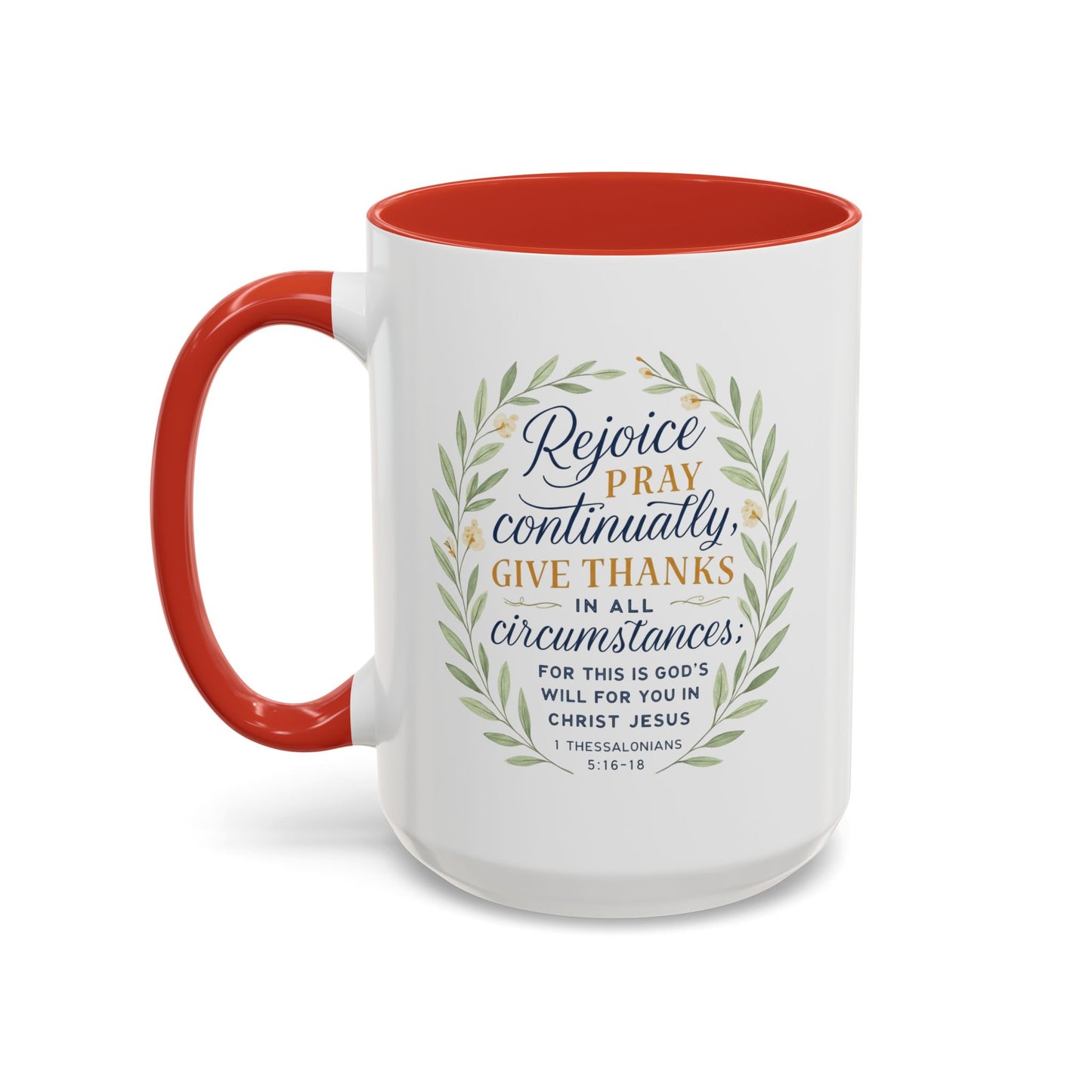 Inspirational Floral Coffee Mug - Rejoice, Pray, Give Thanks