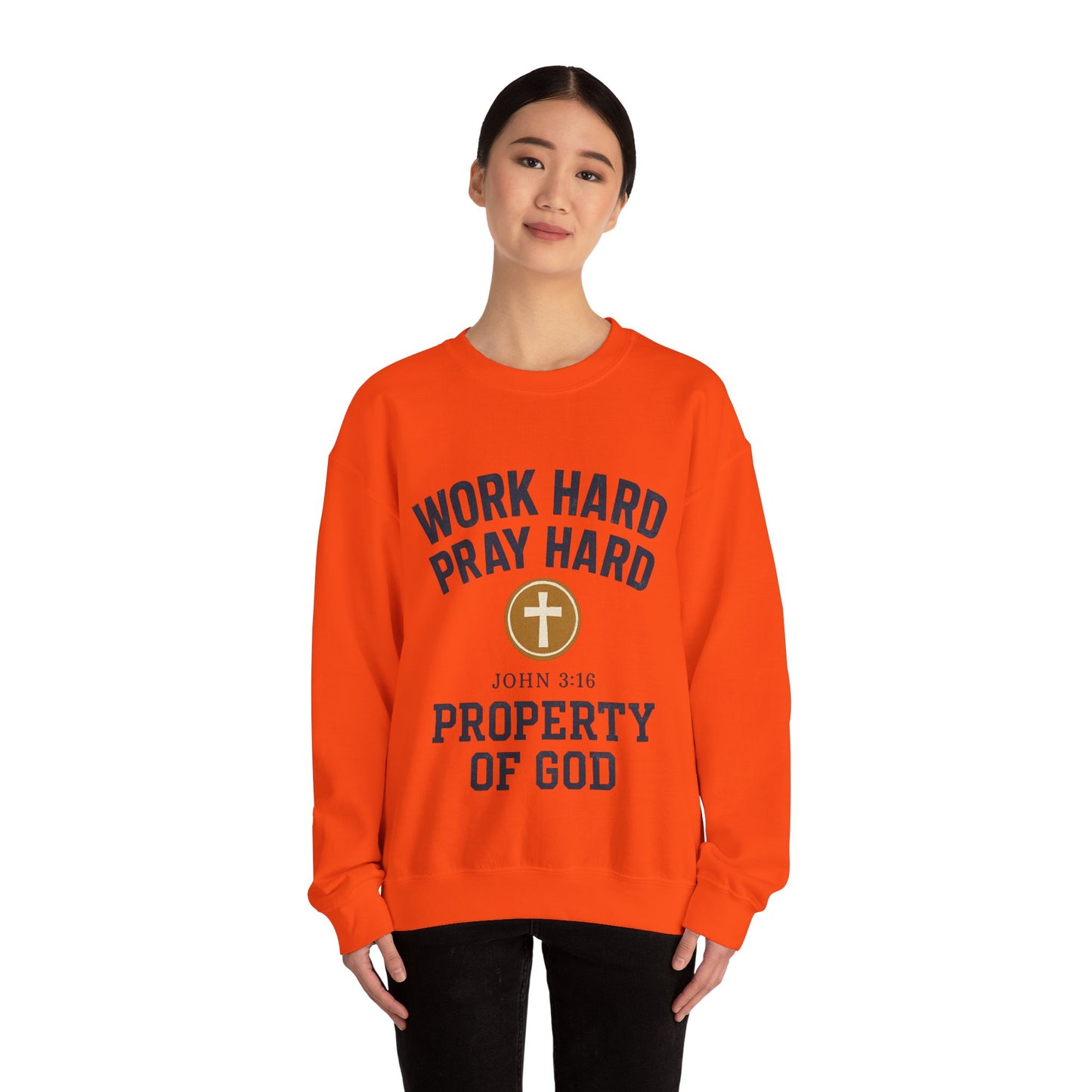 Work Hard Pray Hard Inspirational Crewneck Sweatshirt