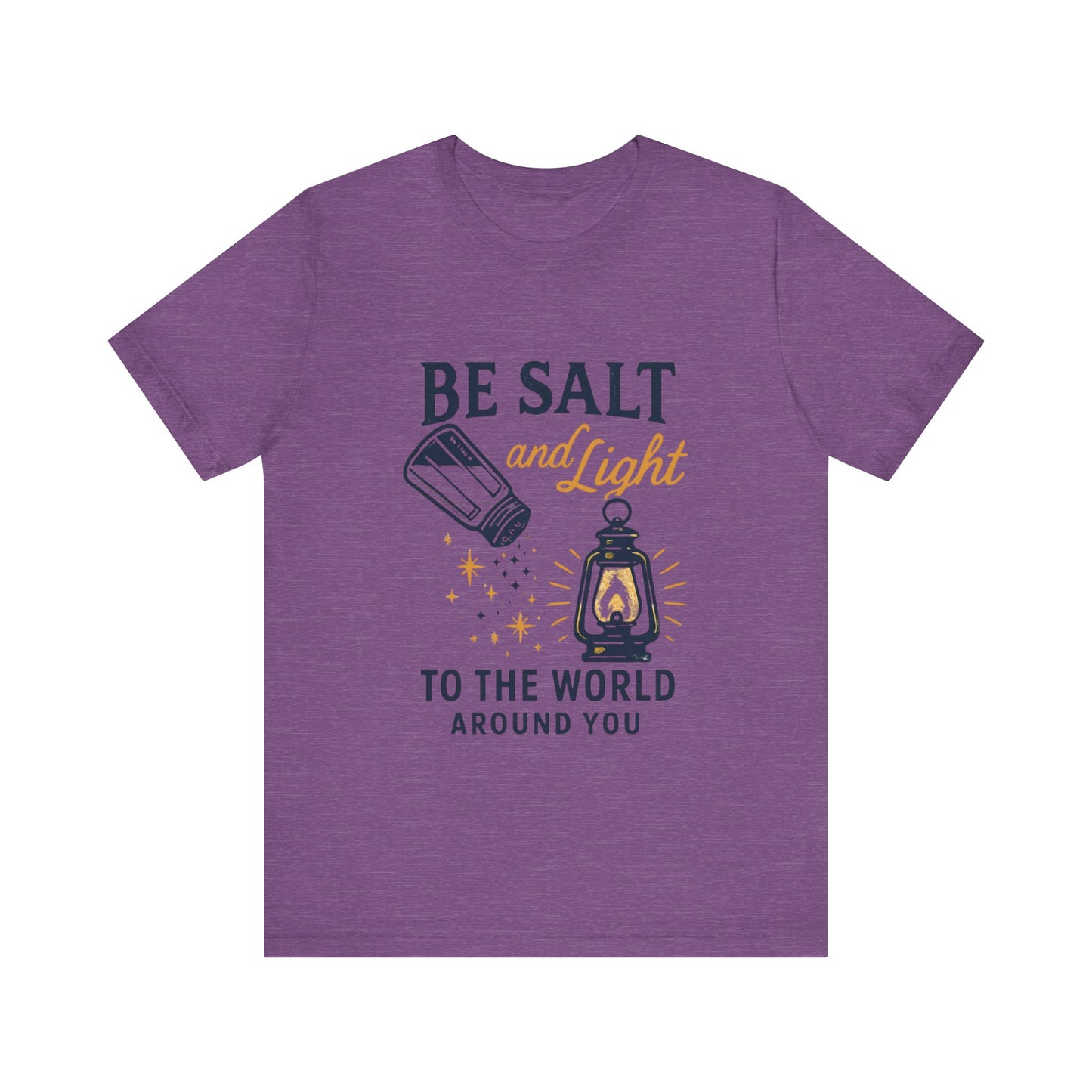 "Be Salt and Light to the World" - Unisex Jersey Short Sleeve Tee