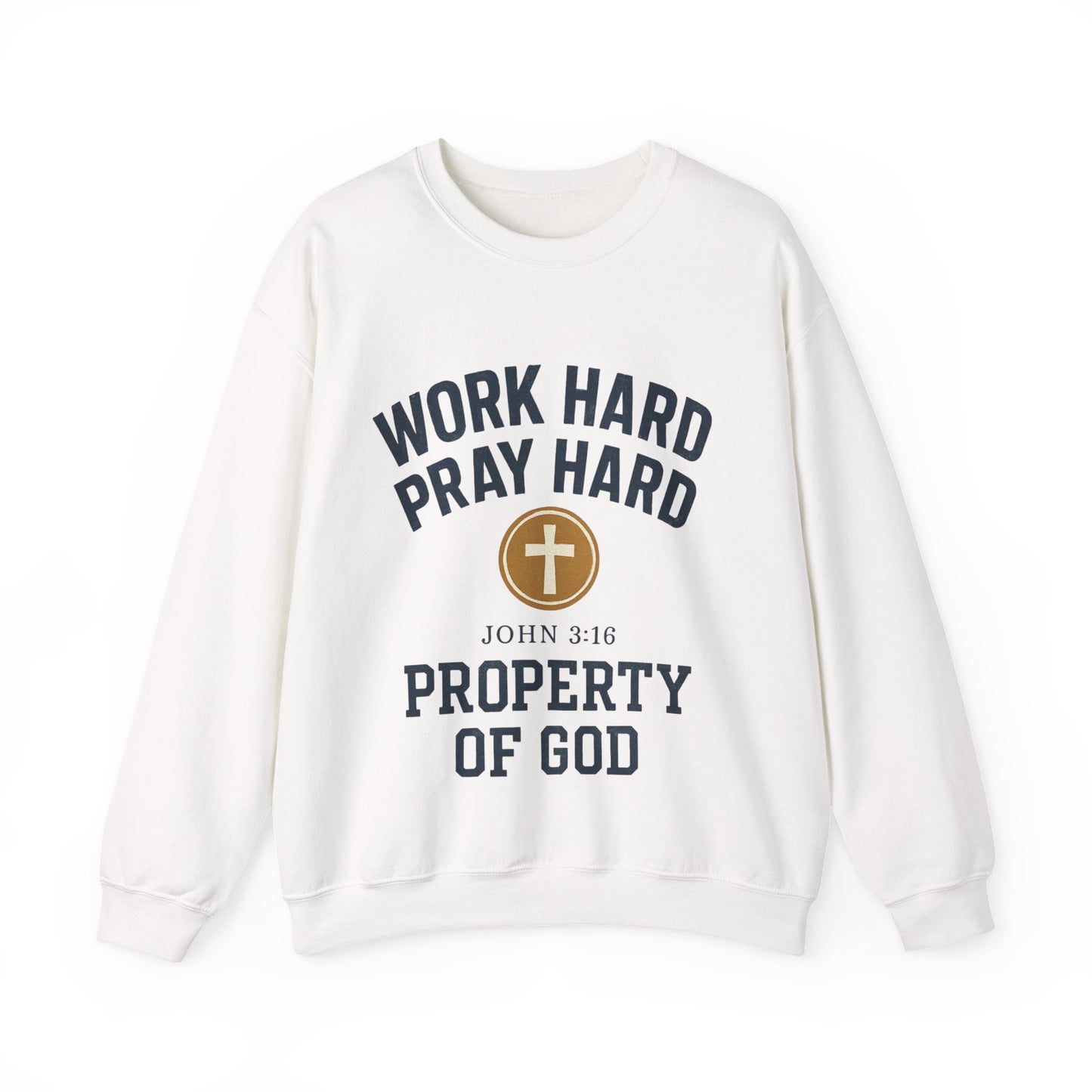 Work Hard Pray Hard Inspirational Crewneck Sweatshirt