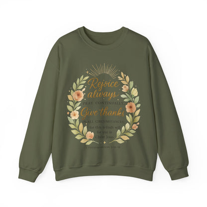 Rejoice Always, Pray Continuously, Give Thanks - Inspirational Crewneck Sweatshirt