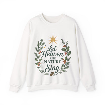 Let Heaven and Nature Sing Crewneck Sweatshirt