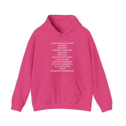 "I'm Not Perfect, But I Am:" Inspirational Christian Hoodie - Faith-Based Sweatshirt, Gift for Faith